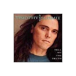 Timothy B. Schmit - Tell Me the Truth альбом