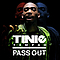 Tinie Tempah - Pass Out альбом