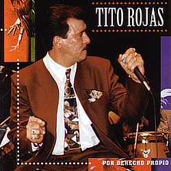 Tito Rojas - Por Derecho Propio album