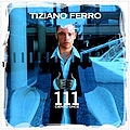 Tiziano Ferro - &#039;111&#039; Cliento Once альбом