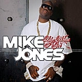 Mike Jones - Like What I Got album