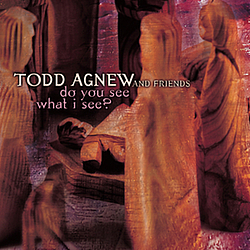 Todd Agnew - Do You See What I See? album
