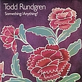 Todd Rundgren - Something/Anything альбом