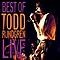 Todd Rundgren - Best Of Todd Rundgren - Live альбом