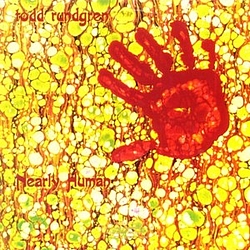 Todd Rundgren - Nearly Human album