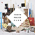 Tokyo Police Club - Champ альбом