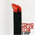 Tokyo Police Club - A Lesson In Crime альбом