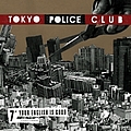 Tokyo Police Club - Your English album