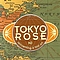 Tokyo Rose - Reinventing a Lost Art album