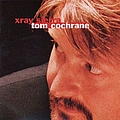 Tom Cochrane - Xray Sierra album