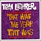 Tom Lehrer - That Was The Year That Was album