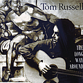 Tom Russell - The Long Way Around альбом