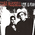 Tom Russell - Love and Fear album