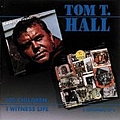 Tom T. Hall - I Witness Life100 Chi album