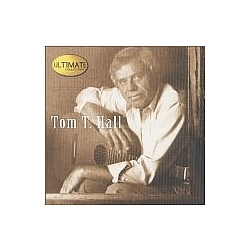 Tom T. Hall - Ultimate Collection альбом