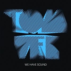 Tom Vek - We Have Sound альбом