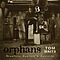 Tom Waits - Orphans альбом