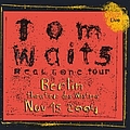Tom Waits - 2004-11-16: Theater des Westens, Berlin, Germany (disc 1) альбом