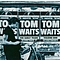 Tom Waits - The Early Years, Vol. 1 альбом