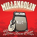 Millencolin - Home From Home альбом