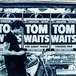 Tom Waits - The Early Years, Volume 1 альбом