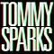 Tommy Sparks - Tommy Sparks альбом