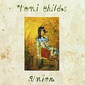 Toni Childs - Union альбом