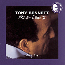 Tony Bennett - Who Can I Turn To album