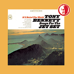 Tony Bennett - If I Ruled the World: Songs for the Jet Set album