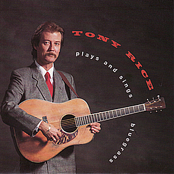 Tony Rice - Plays and Sings Bluegrass альбом