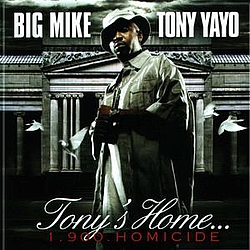 Tony Yayo - Tony&#039;s Home album