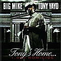 Tony Yayo - Tony&#039;s Home альбом