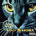 Too $hort - Chase the Cat альбом