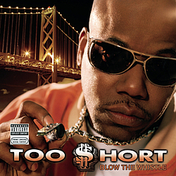 Too $hort - Blow The Whistle альбом