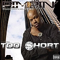 Too $hort - Pimpin&#039; Incorporated album