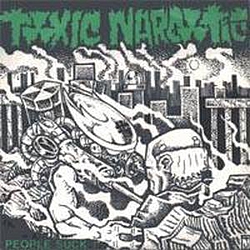 Toxic Narcotic - People Suck album