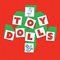 Toy Dolls - Dig That Groove Baby альбом