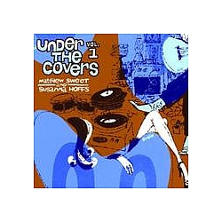 Matthew Sweet - Under The Covers, Vol. 1 альбом