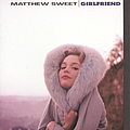 Matthew Sweet - Girlfriend album
