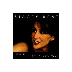 Stacey Kent - The Tender Trap album