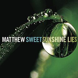 Matthew Sweet - Sunshine Lies album