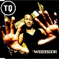 TQ - Westside альбом