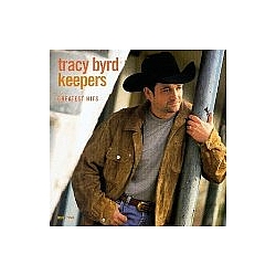 Tracy Byrd - Keepers: Greatest Hits album