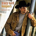 Tracy Byrd - Keepers: Greatest Hits альбом