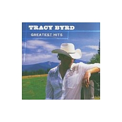 Tracy Byrd - Greatest Hits album