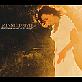 Minnie Driver - Everything I&#039;ve Got In My Pocket альбом