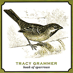 Tracy Grammer - Book of Sparrows album