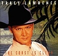 Tracy Lawrence - The Coast Is Clear album