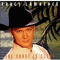 Tracy Lawrence - The Coast Is Clear альбом