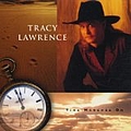 Tracy Lawrence - Time Marches On альбом